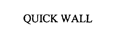 QUICK WALL