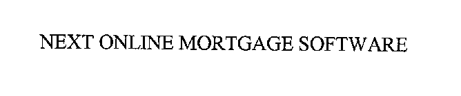 NEXT ONLINE MORTGAGE SOFTWARE