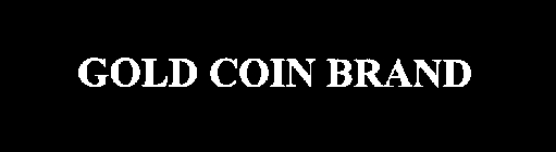 GOLD COIN BRAND