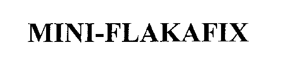 MINI-FLAKAFIX