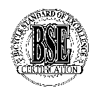 BSE BICYCLE STANDARD OF EXCELLENCE CERTIFICATION