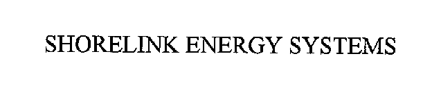 SHORELINK ENERGY SYSTEMS