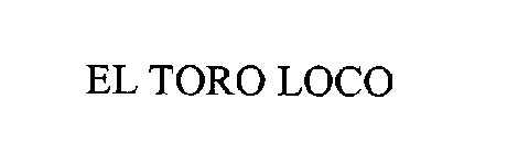 EL TORO LOCO