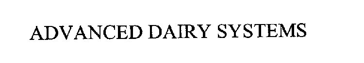ADVANCED DAIRY SYSTEMS