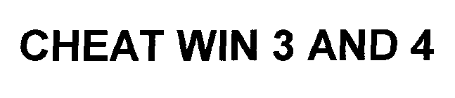 CHEAT WIN 3 AND 4