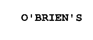 O'BRIEN'S