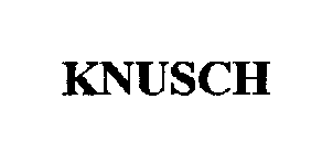 KNUSCH