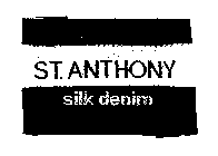 ST.ANTHONY SILK DENIM