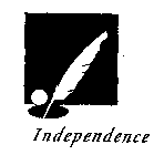 INDEPENDENCE