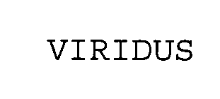 VIRIDUS