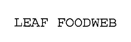 LEAF FOODWEB