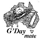 G'DAY MATE