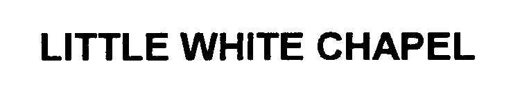 LITTLE WHITE CHAPEL