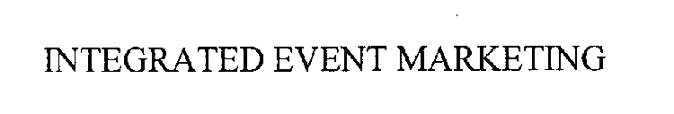 INTEGRATED EVENT MARKETING