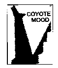 COYOTE MOOD