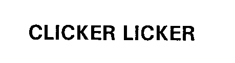 CLICKER LICKER