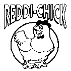 REDDI-CHICK