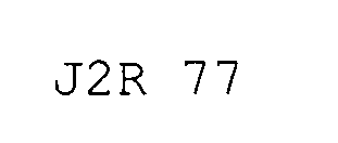 J2R 77