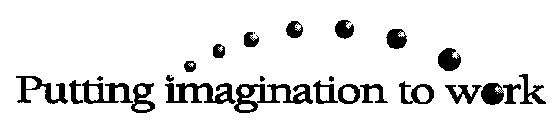 PUTTING IMAGINATION TO WORK