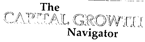 THE CAPITAL GROWTH NAVIGATOR