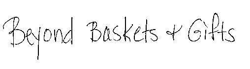 BEYOND BASKETS & GIFTS