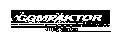 COMPAKTOR XCSKIGROOMERS.COM