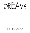 DREAMS O BOTICARIO