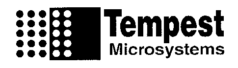 TEMPEST MICROSYSTEMS