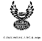 GLOBAL PRODUCTS, INC.