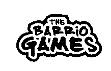 THE BARRIO GAMES