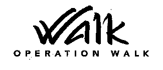 WALK OPERATION WALK