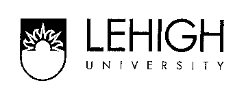 LEHIGH U N I V E R S I T Y