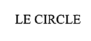 LE CIRCLE