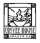 COFFEE HOUSE ROASTERS
