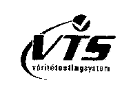 VTS VERITETESTINGSYSTEM