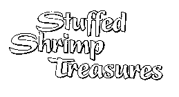 STUFFED SHRIMP TREASURES