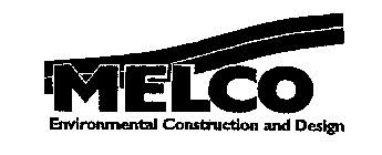 MELCO ENVIRONMENTAL CONSTRUCTION AND DESIGN
