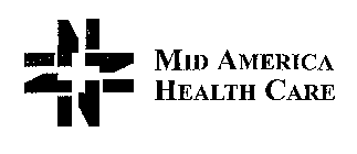 MID AMERICA HEALTH CARE
