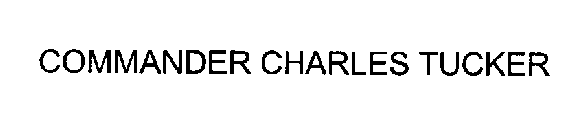 COMMANDER CHARLES TUCKER