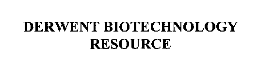 DERWENT BIOTECHNOLOGY RESOURCE