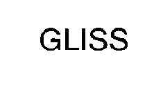 GLISS