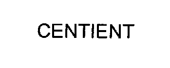 CENTIENT