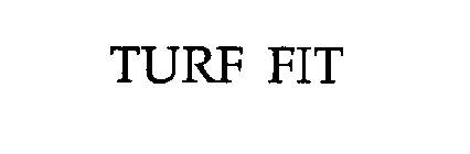 TURF FIT