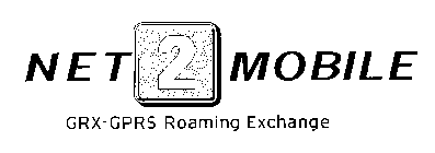 NET 2 MOBILE GRX-GPRS ROAMING EXCHANGE