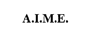 A.I.M.E.