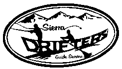 SIERRA DRIFTERS GUIDE SERVICE