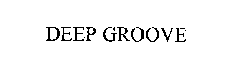 DEEP GROOVE