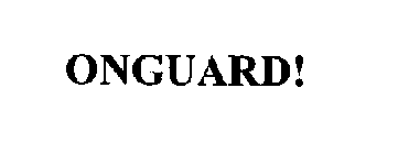 ONGUARD!