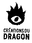 CREATIONS DU DRAGON