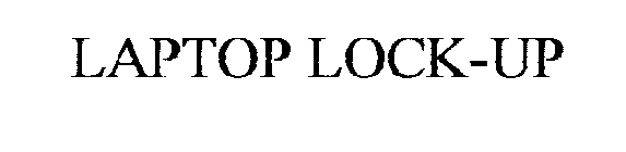 LAPTOP LOCK-UP